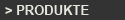 Produkte